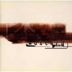 The Mustard Seeds : The Mustard Seeds